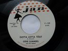 GENE SUMMERS 45 'GOTTA LOTTA THAT' USA JAN 1958 ROCKABILLY 1971 MARIANO VG++