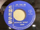 HOWLIN' WOLF-CHESS 1844-DO THE DO/MAMA'S BABY=SIXTIES CHICAGO BLUES CLASSICS 45