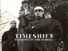 Timeshift (2) - Floating On The Surface (7