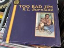 R.L. Burnside - Too Bad Jim - NEW Vinyl LP Record Album