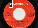 Northern Soul Popcorn 45 - Lesley Gore - No Matter What You Do - Mercury - VG+