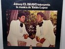Johnny El Bravo interpreta la musica de Tonito Lopez * Lp Vinyl Record