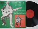 BLIND WILLIE McTELL 1927- 1933 The Early Years YAZOO Pre War Blues LP