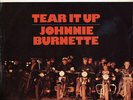 Johnny Burnette - Tear It Up (LP, Mono)