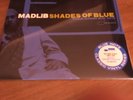 Madlib – Shades Of Blue (Madlib Invades Blue Note) - 2 LP - NEUF/FACTORY SEALED