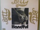 BETTY Handful LP SHADOKS RECORDS 1971 GER reissue+limited RARE BLUES ROCK