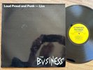 BUSINESS -LOUD PROUD & PUNK- LP-84/UK-