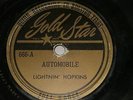 Lightnin Hopkins 78 Rpm Record Gold Star 666 Automobile / Zolo Go