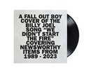 FALL OUT BOY WE DIDN'T START THE FIRE 7
