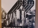 R.E.M. (REM) Accelerate 45 RPM Vinyl original With CD