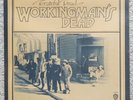 THE GRATEFUL DEAD - WORKINGMAN'S DEAD VINYL LP SEALED LATER 1970's PRESS ORIG
