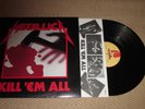 METALLICA - KILL 'EM ALL - ORIGINAL MUSIC FOR NATIONS LABEL - NO BAR CODE