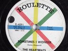 R&B Doo Wop 78 HEARTBEATS Sometimes I Wonder ROULETTE R-4091 HEAR 494