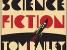 Tom Bailey - Science Fiction [New Vinyl LP]