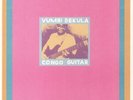 DEKULA, Vumbi - Congo Guitar - Vinyl (limited LP)