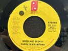 Carolyn Crawford - Good And Plenty - Phila. Int’l 45 VG+ STEREO PHILLY SOUL