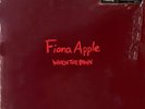 Fiona Apple - When the Pawn - VMP exclusive 180g 1st release