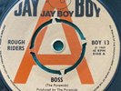 ROUGH RIDERS Boss JAY BOY BOY13 1969 PROMO Vinyl 7” Single