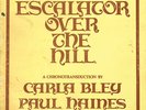 Carla Bley - Escalator Over The Hill - Used Vinyl Record - Y12967z