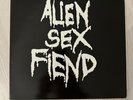 Alien Sex Fiend All our Yesterdays