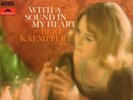 LP Bert Kaempfert & His Orchestra With A Sound In My Heart NEAR MINT Polydor