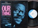 JOE HENDERSON Our Thing LP BLUE NOTE 84152 NY LIBERTY Andrew Hill Kenny Dorham