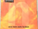 Nine Inch Nails Broken Nothing Records 0025684 *NIN* 2017 Vinyl LP NM + Bonus 7