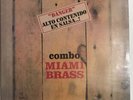 COMBO MIAMI BRASS  ALTO CONTENIDO EN SALSA Vinyl LP Re El ESCORPION GUAGUANCO
