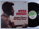 OTIS RUSH Right Place, Wrong Time BULLFROG LP VG+ j