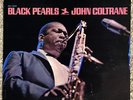 JOHN COLTRANE - Black Pearls - PRESTIGE PRST-7316 RVG LP Vinyl Record