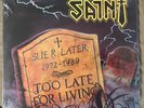 Saint ‎– Too Late For Living