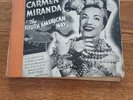 CARMEN MIRANDA THE SOUTH AMERICAN WAY     X 3 78 10