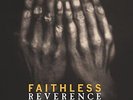 Faithless Reverence Double LP Vinyl NEW