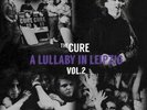 CURE A Lullaby In Leipzig Vol. 2 (Clear Vinyl) Vinyl NEW
