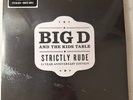 BIG D AND THE KIDS TABLE – STRICTLY RUDE (15 YEAR ANNIV ED) - VINYL 2LP NEW 6B