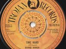 GEORGE DEKKER 45:  TIME HARD b/w FALL IN LOVE  UK  TROJAN 7879  EX+ & NM  1972