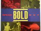 BOLD SPEAK OUT LP YOUTH OF TODAY SxE JUDGE REVELATION RECORDS MINOR THREAT