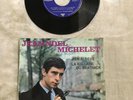 DISQUE VINYLE  45 TOURS  -  JEAN NOEL MICHELET - J'EN AI REVE -