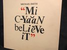 MICHAEL SMITH - MI C-YAAN BELIEVE IT ISLAND ILPS 9717 WITH AUDIO