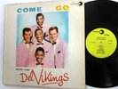DEL VIKINGS Come Go With the LP Luniverse 8 Tracks 1st press Doowop   a6702