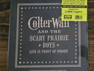Colter Wall And The Scary Prairie Boys - Live In Front Of Nobody LP ️SEALED