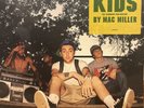 Mac Miller K.I.D.S. KIDS 2LP LIMITED 12