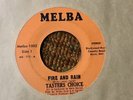 45 RPM tasters Choice MELBA 1002 Fire and Rain / It's Alright SOUL  M-