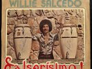 WILLIE SALCEDO - SALSERISIMO TREMWNDO GUAGUANCO COLOMBIANO BONGOES LP SALSA DURA