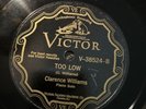 NM VICTOR 38524 - Clarence Williams - A Pane In The Glass/Too Low