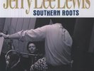 Jerry Lee Lewis - Southern Roots 180 Gram 2-LP in Gatefold Jacket (New/Sealed)