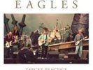 The Eagles - Target Practice Vol. 2 (Import) (2 LP)