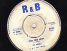 LEE PERRY - OLD FOR NEW / PRINCE & DUKE