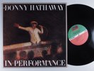 DONNY HATHAWAY In Performance ATLANTIC LP VG+ l