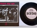 Radio Birdman - Burn My Eye UK 1987 Total Eclipse LTD Numbered 7